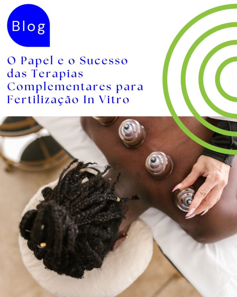 terapias complementares para fertilização in vitro